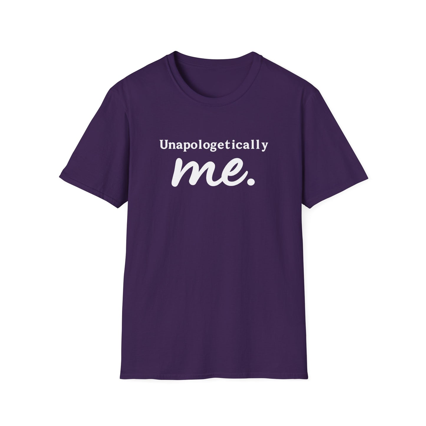 "Unapologetically Me" T-Shirt