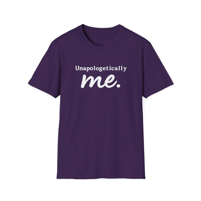 "Unapologetically Me" T-Shirt