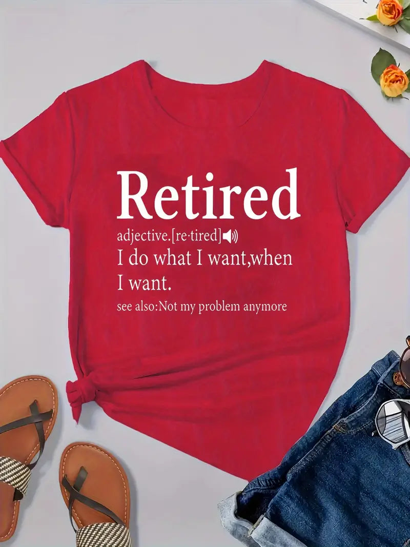 I'm Retired Shirt