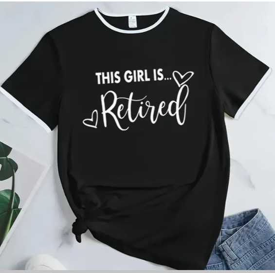 This Girl is Retired Celebration T-Shirt 